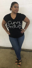 woman wearing curvy & proud v-neck t-shirt in black with white font