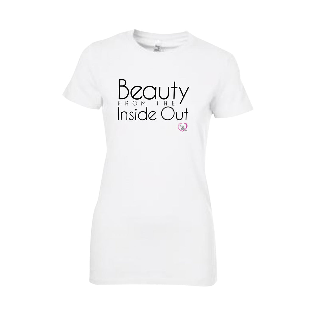 white short sleeve women’s t-shirt with beauty from the inside out in black on front